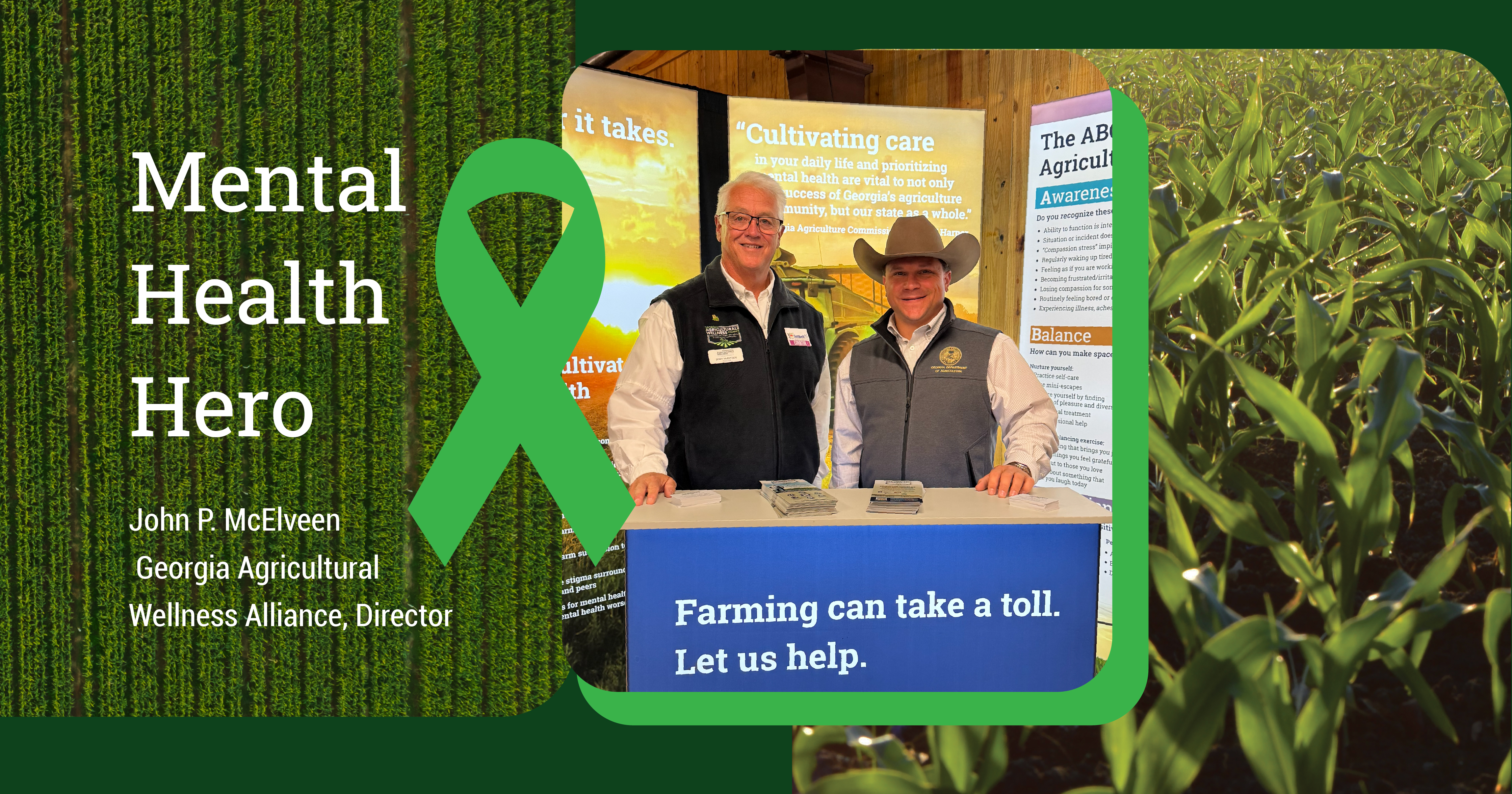 Mental Health Heroes - John McElveen – Director of Georgia Agricultural ...